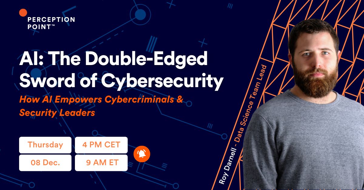 Webinar | AI: The Double-Edged Sword Of Cybersecurity